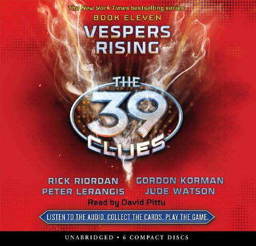 Vespers Rising (The 39 Clues, Book 11) - Audio Library Edition (9780545323543) by Riordan, Rick