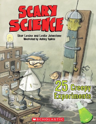 Beispielbild fr Scary Science: 24 Creepy Experiments zum Verkauf von Wonder Book