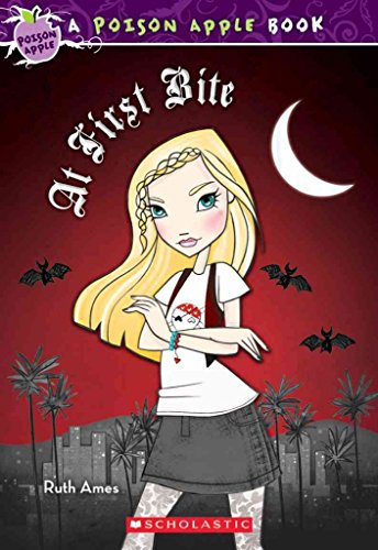 Beispielbild fr At First Bite (Poison Apple #8) zum Verkauf von SecondSale