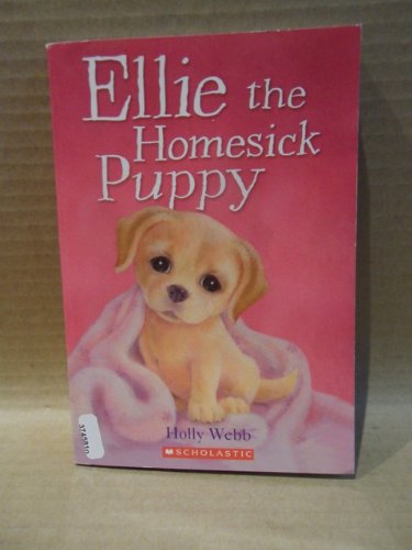 Beispielbild fr Ellie the Homesick Puppy zum Verkauf von SecondSale