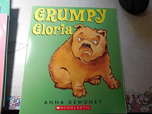 Beispielbild fr Grumpy Gloria zum Verkauf von Gulf Coast Books