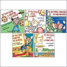 Stock image for If You Give a . . . Set of 5 Books: If You Give a Mouse a Cookie, If You Take a Mouse to the Movies, If You Take a Mouse to School, If You Give a Pig a Party, and If You Give a Pig a Pancake (5-Book Set) for sale by Irish Booksellers