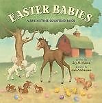 Stock image for Easter Babies A Springtime Counting Book for sale by The Book Beast