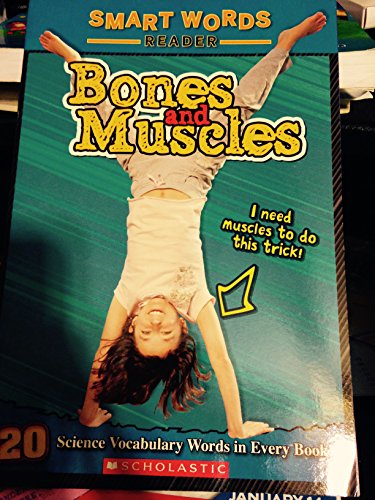 9780545334426: Bones and Muscles (Smart Words Reader)