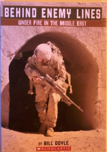 Imagen de archivo de Under Fire in the Middle East (Behind Enemy Lines) a la venta por Orion Tech