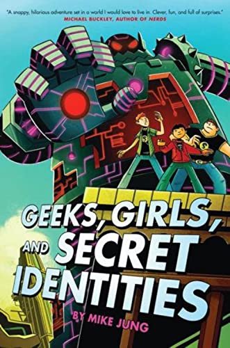 Beispielbild für Geeks, Girls, and Secret Identities zum Verkauf von Discover Books