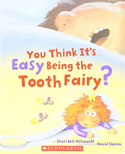 9780545336024: You Think It's Easy Being the Tooth Fairy?