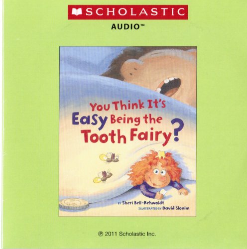 Imagen de archivo de You Think It's Easy Being the Tooth Fairy? Audio Cd a la venta por The Yard Sale Store