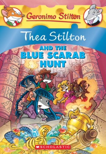 9780545341042: Thea Stilton and the Blue Scarab Hunt (Thea Stilton #11): A Geronimo Stilton Adventure