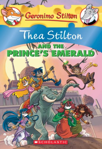 9780545341080: Thea Stilton and the Prince's Emerald: A Geronimo Stilton Adventure