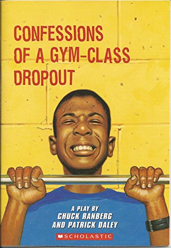 Beispielbild fr Confessions of a Gym-Class Dropout zum Verkauf von Better World Books: West