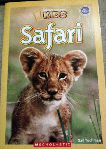 9780545342667: National Geographic Kids: Safari