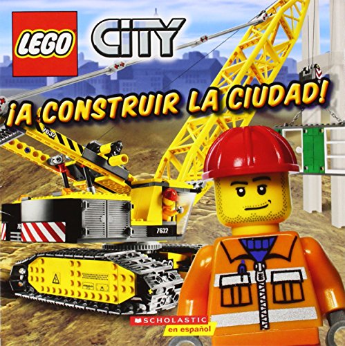 9780545344647: A construir la ciudad! / Build This City! (Lego City)