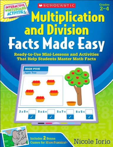 Imagen de archivo de Interactive Whiteboard Activities Multiplication and Division Facts Made Easy: Ready-to-Use Mini-Lessons and Activities That Help Students Master Math Facts a la venta por ThriftBooks-Dallas