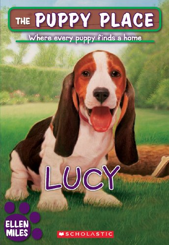 The Puppy Place #27: Lucy (9780545348331) by Miles, Ellen