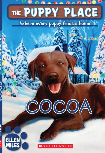 Cocoa (Puppy Place, Book 25) (9780545348355) by Miles, Ellen