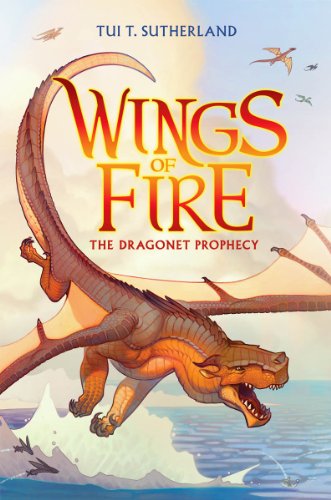 9780545349185: The Dragonet Prophecy (Wings of Fire #1) (1)
