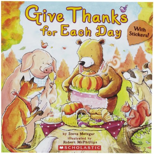 Imagen de archivo de Give Thanks for Each Day a la venta por Your Online Bookstore