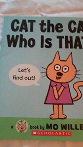 Imagen de archivo de Cat the Cat Who Is That? a la venta por Bookends