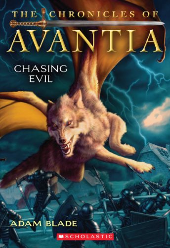 9780545361576: The Chronicles of Avantia #2: Chasing Evil