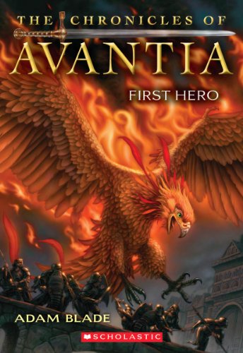 Stock image for The Chronicles of Avantia #1: First Hero for sale by SecondSale