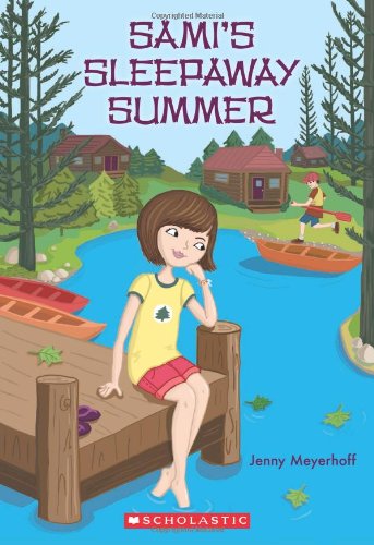 9780545362672: Sami's Sleepaway Summer