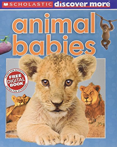 Beispielbild fr Animal Babies (Scholastic Discover More) zum Verkauf von Better World Books