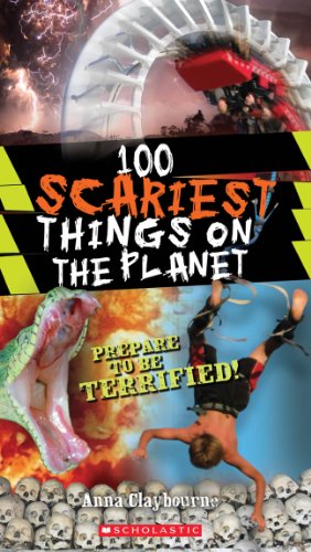 Stock image for 100 Scariest Things on the Planet (100 Most.) for sale by Goodwill Southern California