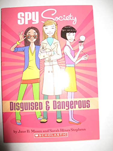9780545374699: Spy Society: Disguised & Dangerous