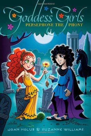Imagen de archivo de Persephone the Phony (Goddess Girls #2 ) a la venta por SecondSale
