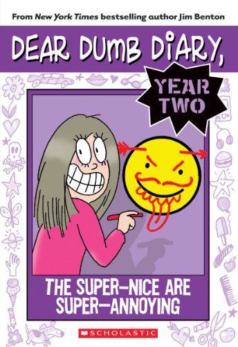 Stock image for Dear Dumb Diary Year Two #2: The Super-Nice Are Super-Annoying for sale by Gulf Coast Books