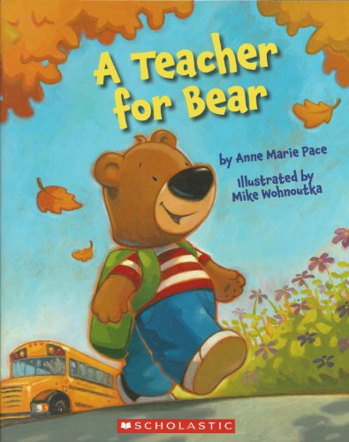 Imagen de archivo de A Teacher for Bear a la venta por Better World Books