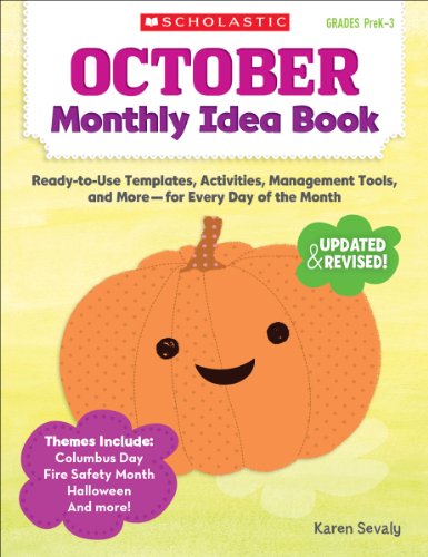 Beispielbild fr October Monthly Idea Book: Ready-to-Use Templates, Activities, Management Tools, and More - for Every Day of the Month zum Verkauf von BooksRun