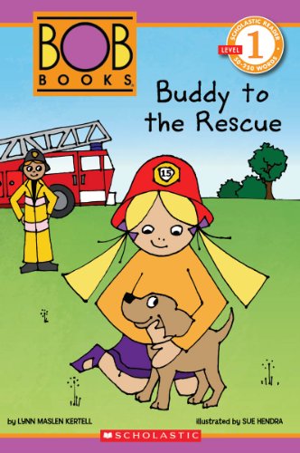 Stock image for BOB Books Scholastic Reader, Level 1: Buddy to the Rescue for sale by Gulf Coast Books
