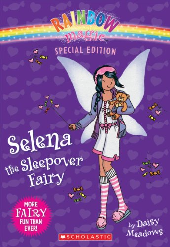 Imagen de archivo de Rainbow Magic Special Edition: Selena the Sleepover Fairy a la venta por SecondSale
