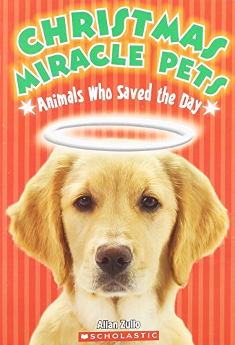 9780545385732: Christmas Miracle Pets