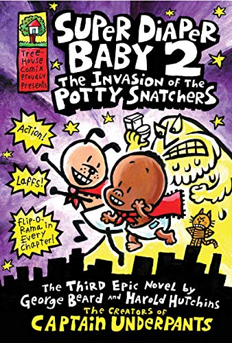 Beispielbild fr Super Diaper Baby 2 The Invasion of the Potty Snatchers zum Verkauf von Gulf Coast Books