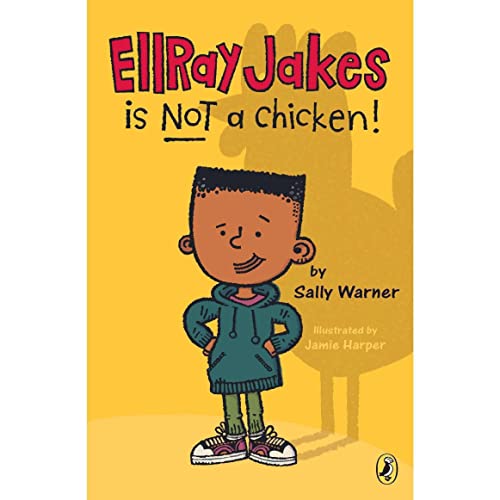 Beispielbild fr Ellray Is Not a Chicken! (Ellray Jakes, 1) zum Verkauf von Better World Books