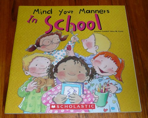Imagen de archivo de Mind Your Manners in School a la venta por Your Online Bookstore