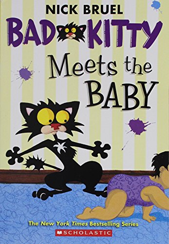 Stock image for Bad Kitty Meets the Baby for sale by SecondSale
