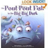 Beispielbild fr The Pout-Pout Fish in the Big-Big Dark zum Verkauf von SecondSale
