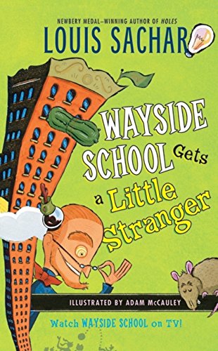 Beispielbild fr Wayside School Gets a Little Stranger zum Verkauf von Gulf Coast Books