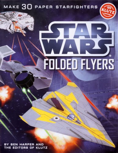 Stock image for Star Wars Folded Flyers (Klutz) for sale by Ergodebooks