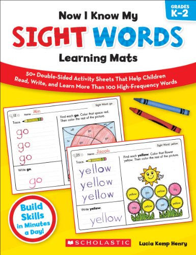 Stock image for Now I Know My Sight Words Learning Mats: 50+ Double-Sided Activity Sheets That Help Children Read, Write, and Really Learn More Than 100 High-Frequency Words for sale by BooksRun