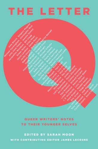 Stock image for The Letter Q: Queer Writers' Notes to their Younger Selves for sale by SecondSale