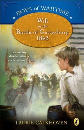 Beispielbild fr Will at the Battle of Gettysburg 1863 (Boys of Wartime) zum Verkauf von Better World Books