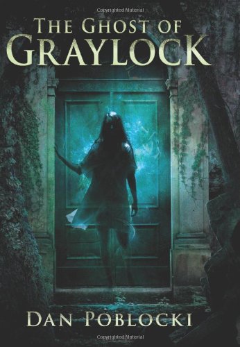 Stock image for The Ghost of Graylock for sale by SecondSale
