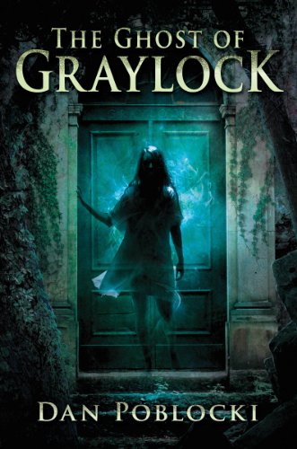Stock image for The Ghost of Graylock for sale by Your Online Bookstore