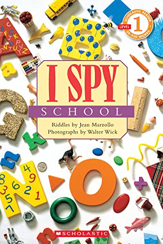 Stock image for I Spy School (Scholastic Reader, Level 1) for sale by Your Online Bookstore