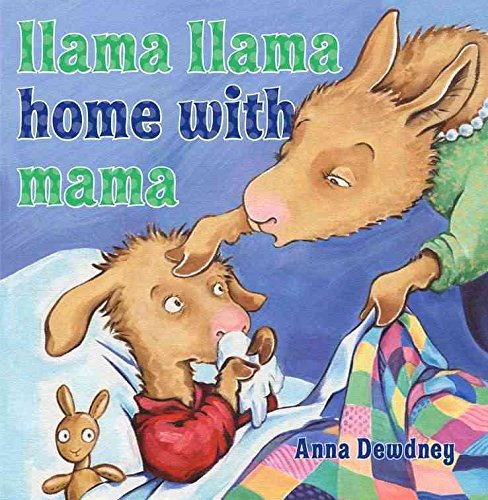 9780545403702: [Llama Llama Home with Mama] (By: Anna Dewdney) [published: August, 2011]